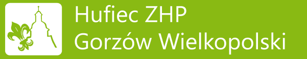 Oficjalna Strona Hufca ZHP w Gorzowie Wielkopolskim
